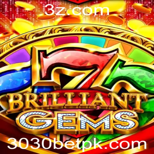 Desvendando BrilliantGems: Um Guia Completo para o Jogo de Apostas 3030