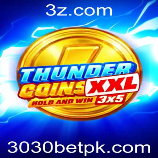 Explorando ThunderCoinsXxl: Uma Nova Dimensão em Jogos com 3030 Bet